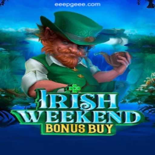 Explore the Thrills of IrishWeekendBonusBuy: Your Ultimate Guide to EEEPG Bet Login